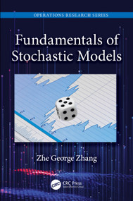 Fundamentals of Stochastic Models by Zhe George Zhang, 9780367712624