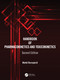 Handbook of Pharmacokinetics and Toxicokinetics by Mehdi Boroujerdi, 9781032197470