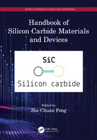 Handbook of Silicon Carbide Materials and Devices by Zhe Chuan Feng, 9781032383576