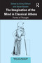 The Imagination of the Mind in Classical Athens (Forms of Thought) by Emily Clifford, Xavier Buxton, 9780367706692