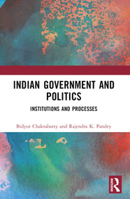 Indian Political System (Institutions and Processes) - 9781032562674 by Bidyut Chakrabarty, Rajendra K. Pandey, 9781032562674