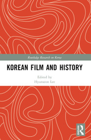 Korean Film and History - 9781032245034 by Hyunseon Lee, 9781032245034