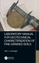 Laboratory Manual for Geotechnical Characterization of Fine-Grained Soils by Alan J. Lutenegger, 9781032203461