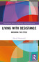 Living with Desistance (Breaking the Cycle) by David Honeywell, 9781032228457