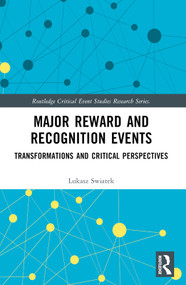 Major Reward and Recognition Events (Transformations and Critical Perspectives) by Lukasz Swiatek, 9780367618056
