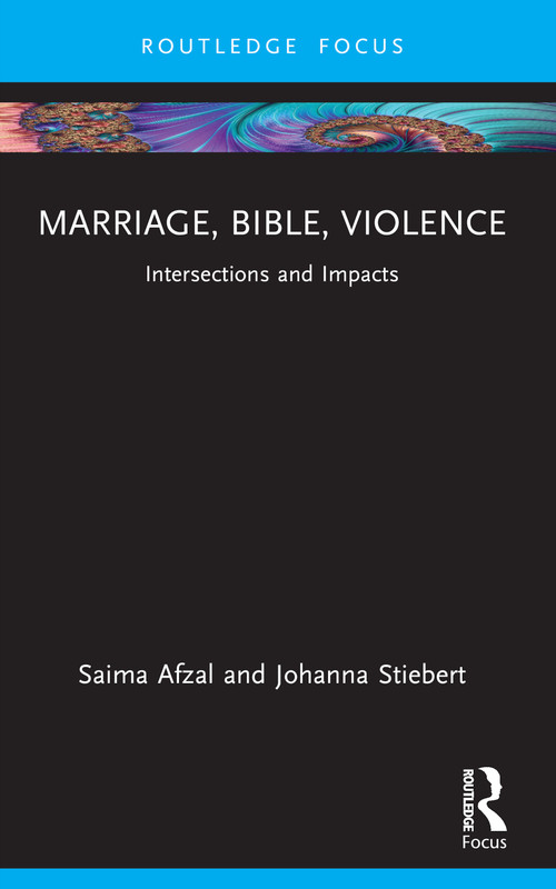 Marriage, Bible, Violence (Intersections and Impacts) - 9780367715731 by Saima Afzal, Johanna Stiebert, 9780367715731