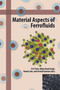 Material Aspects of Ferrofluids by R. P. Pant, Vidya Nand Singh, Komal Jain, Arvind Gautam, 9781032228020