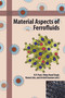 Material Aspects of Ferrofluids by R. P. Pant, Vidya Nand Singh, Komal Jain, Arvind Gautam, 9781032228020