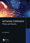 Network Forensics (Privacy and Security) by Anchit Bijalwan, 9780367493646