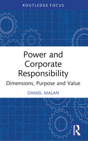 Power and Corporate Responsibility (Dimensions, Purpose and Value) - 9781032412405 by Daniel Malan, 9781032412405