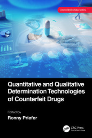 Quantitative and Qualitative Determination Technologies of Counterfeit Drugs by Ronny Priefer, 9781032218984