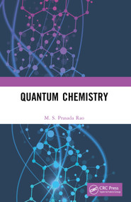 Quantum Chemistry - 9781032406381 by M. S. Prasada Rao, 9781032406381