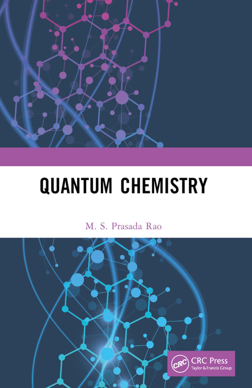 Quantum Chemistry - 9781032406381 by M. S. Prasada Rao, 9781032406381