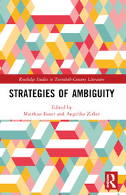 Strategies of Ambiguity by Matthias Bauer, Angelika Zirker, 9781032287010