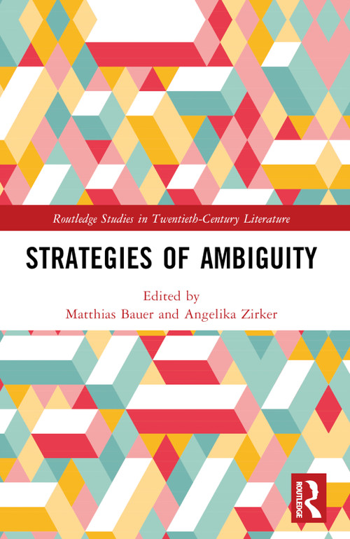 Strategies of Ambiguity by Matthias Bauer, Angelika Zirker, 9781032287010