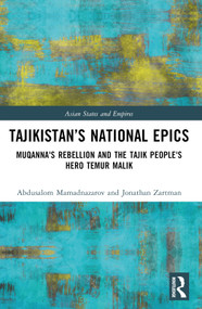 Tajikistan's National Epics (Muqanna's Rebellion and The Tajik People's Hero Temur Malik) - 9781032486116 by Sadriddin Ayni, 9781032486116
