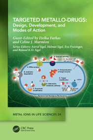 Targeted Metallo-Drugs (Design, Development, and Modes of Action) by Etelka Farkas, Celine J. Marmion, 9781032223537