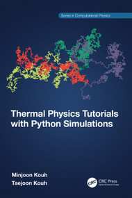 Thermal Physics Tutorials with Python Simulations - 9781032263434 by Minjoon Kouh, Taejoon Kouh, 9781032263434