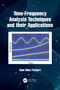 Time-Frequency Analysis Techniques and their Applications by Ram Bilas Pachori, 9781032435763