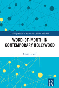 Word-of-Mouth in Contemporary Hollywood by Simon Hewitt, 9781032357843