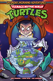 Teenage Mutant Ninja Turtles: Saturday Morning Adventures, Vol. 5 by Erik Burnham, Sarah Myer, Dan Schoening, 9798887243122