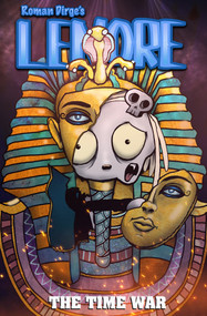Lenore: The Time War by Roman Dirge, 9781787745421