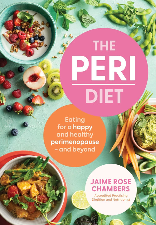 The Peri Diet by Jaime Rose Chambers, 9781761560774