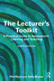 The Lecturer's Toolkit (A Practical Guide to Assessment, Learning and Teaching) by Phil Race, Sally Brown, 9781032738345