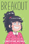 Breakout - 9780374393342 by Christina Wyman, 9780374393342