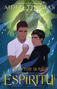 Cemetery Boys: Espíritu by Aiden Thomas, 9781250894939