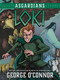Asgardians: Loki (A Graphic Novel) by George O'Connor, 9781250760807