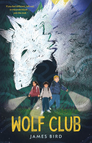 Wolf Club by James Bird, 9781250362407