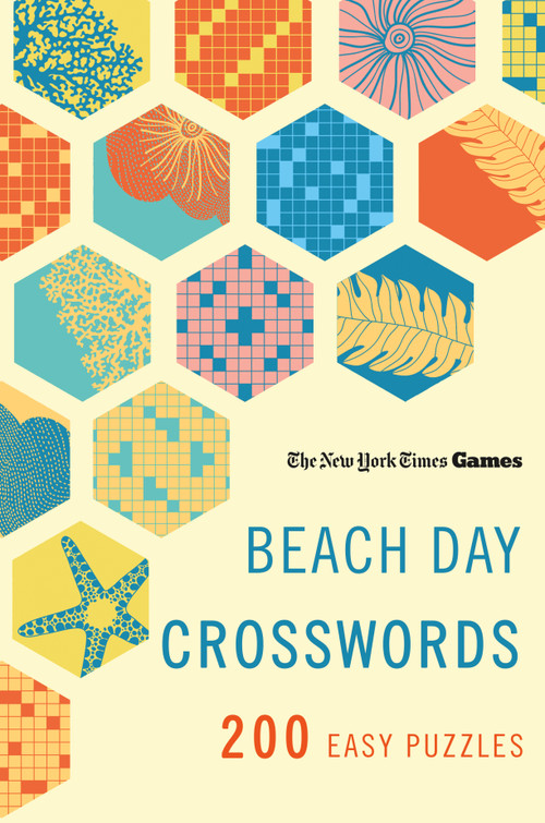 New York Times Games Beach Day Crosswords (200 Easy Puzzles) by The New York Times, Will Shortz, 9781250409546