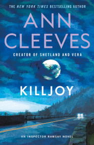 Killjoy (An Inspector Ramsay Novel) by Ann Cleeves, 9781250391773