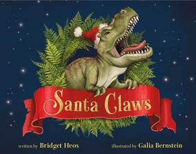 Santa Claws by Bridget Heos, Galia Bernstein, 9781250909497