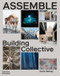 Assemble (Building Collective) by Aaron Betsky, 9780500027004