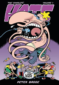 The Complete Hate Volume 1 by Peter Bagge, 9798875001093