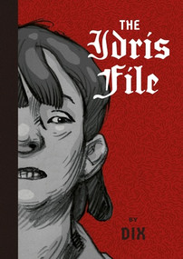The Idris File by Dix, 9798875000690