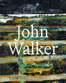 John Walker by Catherine Lampert, Alex Bacon, 9780500966112