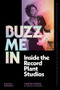 Buzz Me In (Inside the Record Plant Studios) by Martin Porter, David Goggin, 9780500028698