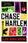 Chase Harlem by Elise Burke Brown, 9781998076789