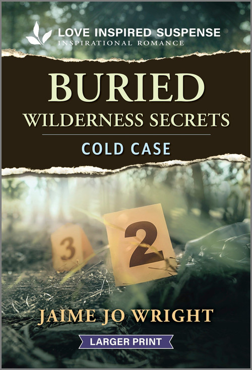 Buried Wilderness Secrets by Jaime Jo Wright, 9781335906182