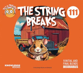The String Breaks (Book 111) by William Ricketts, Dean Maynard, 9781923327115