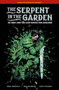 The Serpent in the Garden: Ed Grey and the Last Battle for England by Mike Mignola, Ben Stenbeck, Dave Stewart, Clem Robins, 9781506745183