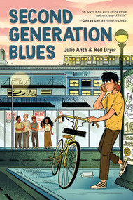 Second Generation Blues (A Graphic Novel) - 9780063222335 by Julio Anta, Red Dryer