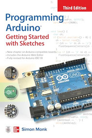 Programming Arduino: Getting Started with Sketches, Third Edition by Simon Monk, 9781264676989