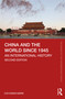 China and the World since 1945 (An International History) - 9781032713410 by Chi-kwan Mark, 9781032713410
