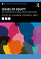 Issues of Equity (Key Concepts in Qualitative Methods) by Johanna Creswell Báez, 9781032908526