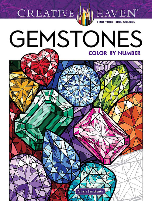 Creative Haven Gemstones Color by Number by Tetiana Samoilenko, 9780486854830