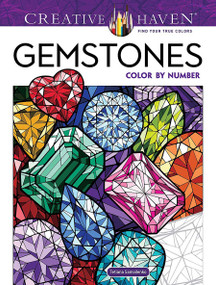 Creative Haven Gemstones Color by Number by Tetiana Samoilenko, 9780486854830